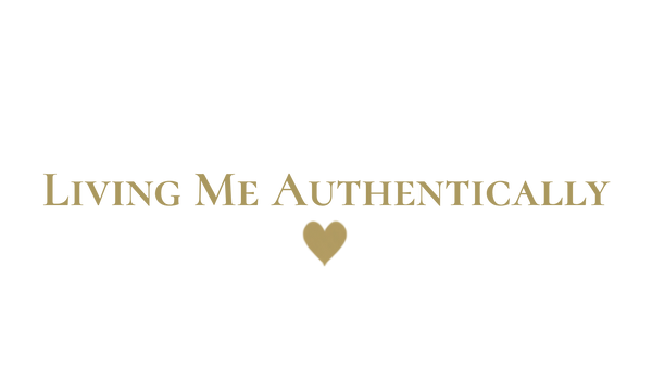 Living Me Authentically